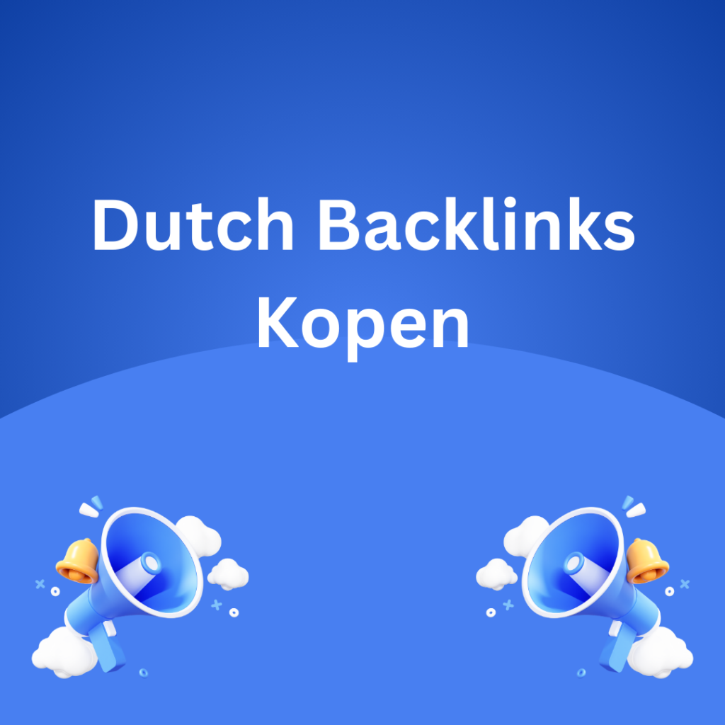 Dutch Backlinks Kopen