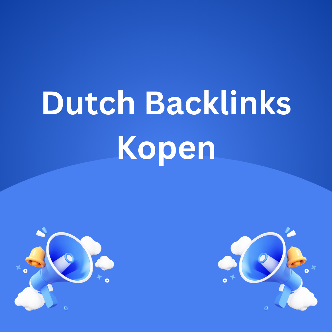 Dutch Backlinks Kopen