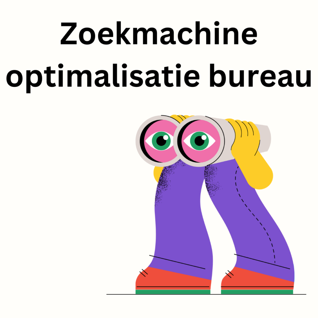 Zoekmachine optimalisatie bureau