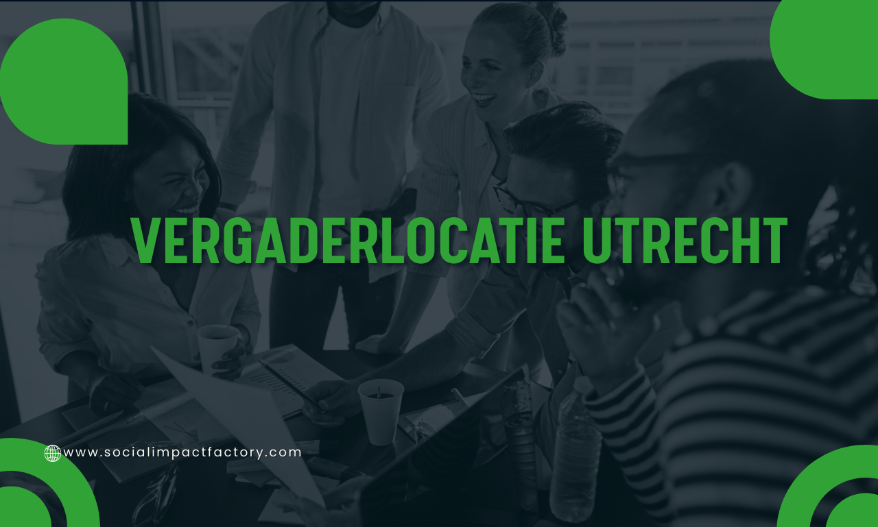 Vergaderen met Impact: De Beste Vergaderlocatie in Utrecht voor Productieve Meetings