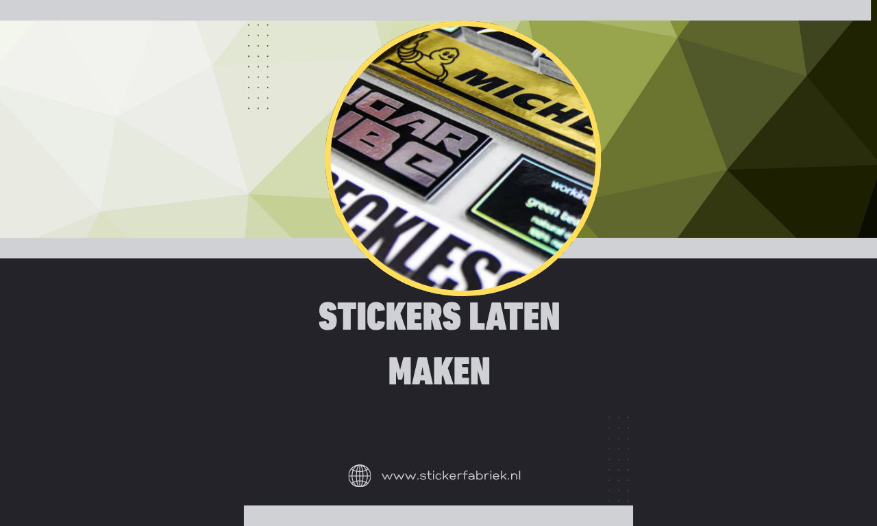 Stickers Laten Maken