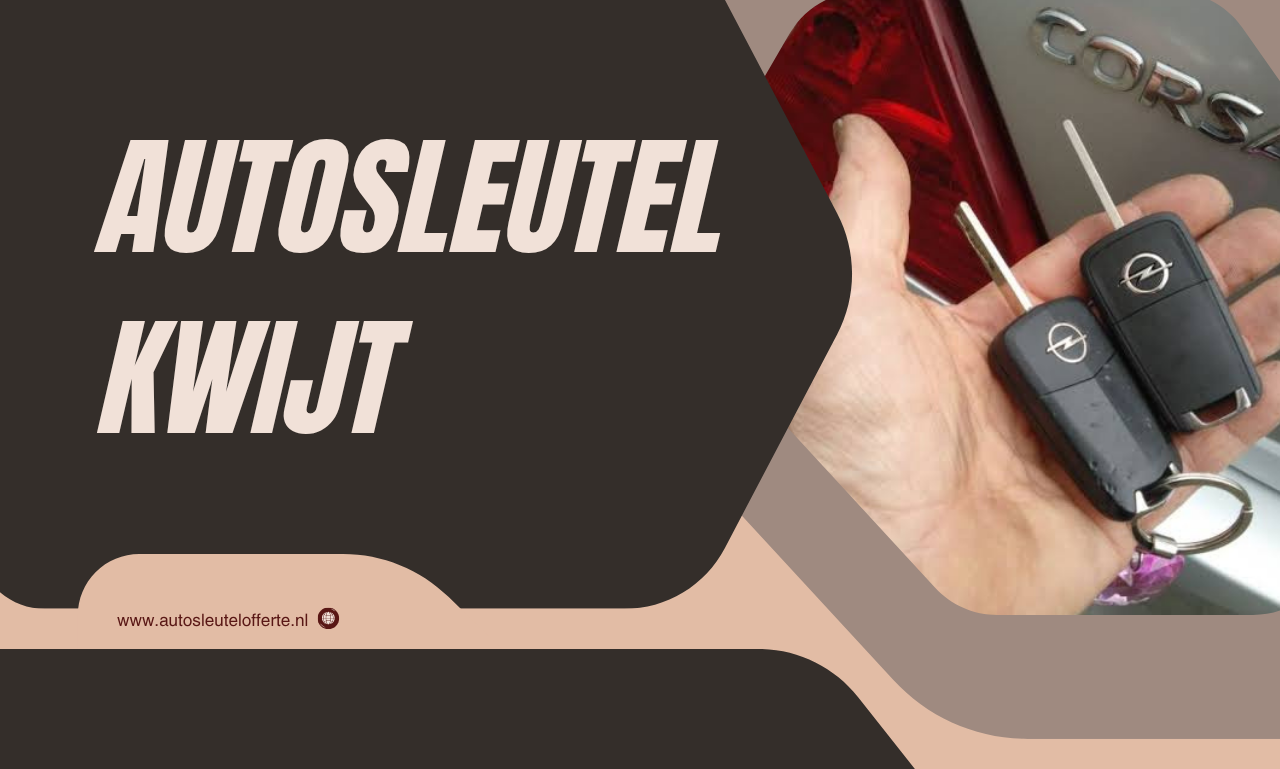 Autosleutel kwijt: wat nu en hoe komt u weer snel in uw auto?